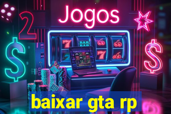 baixar gta rp